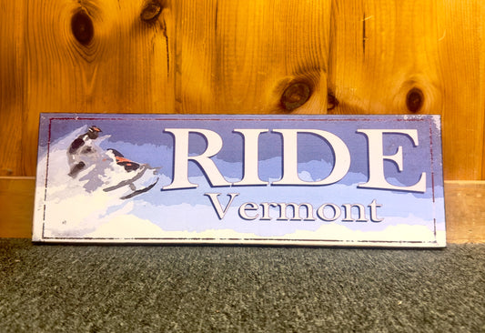 Ride VT Wooden Sign