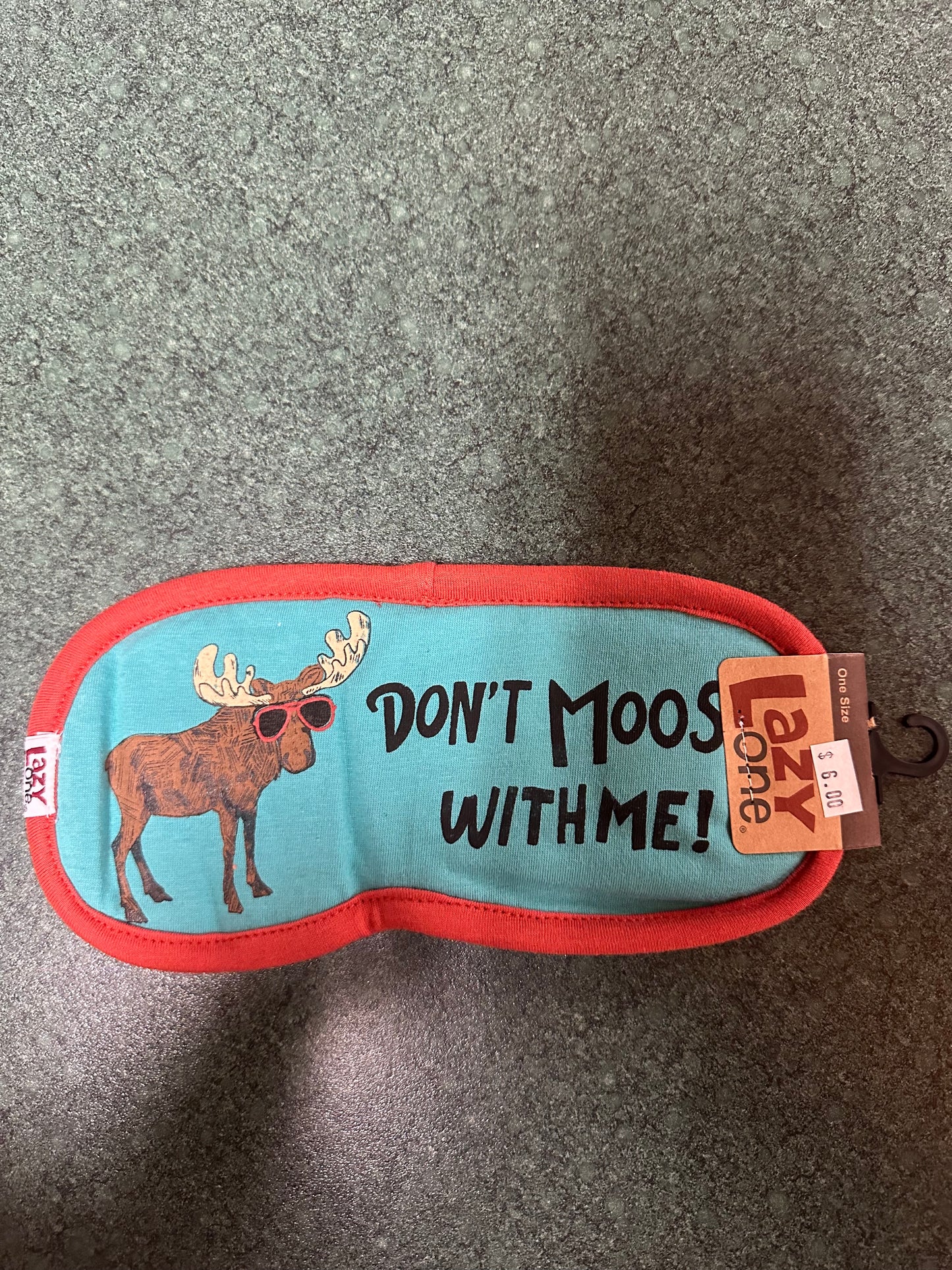 Don't Moose With Me Design Sleep Mask