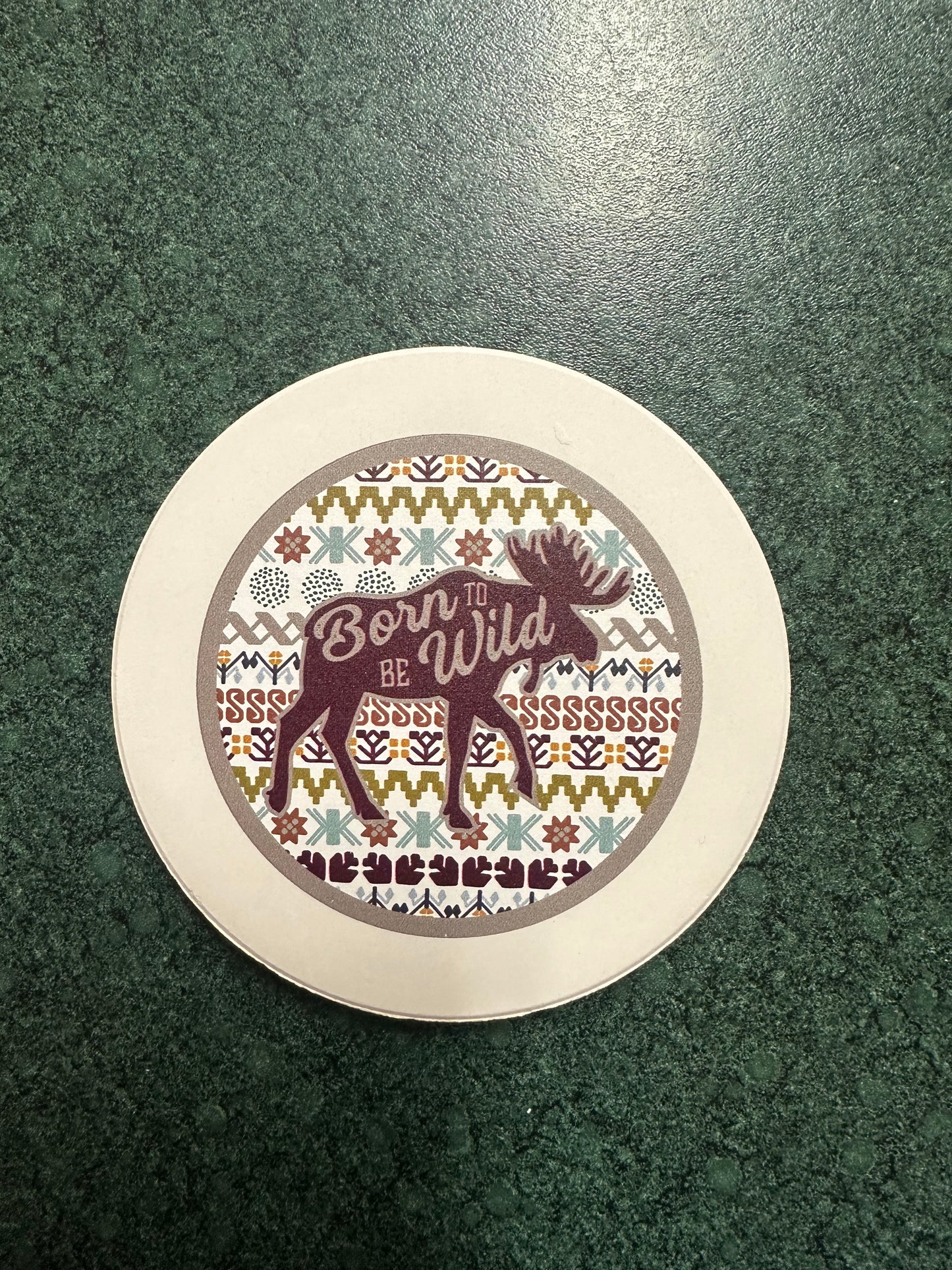 Born To Be Wild Moose Coaster